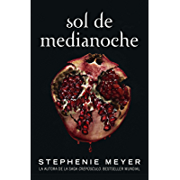 Sol de Medianoche (Saga Crepúsculo 5)